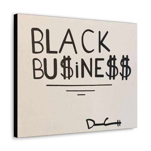 "BLACK BUSINESS" Acrylic on Canvas Print