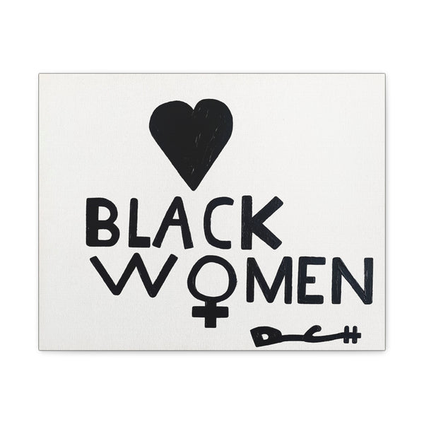 "LOVE BLACK WOMEN" Acrylic on Canvas Print
