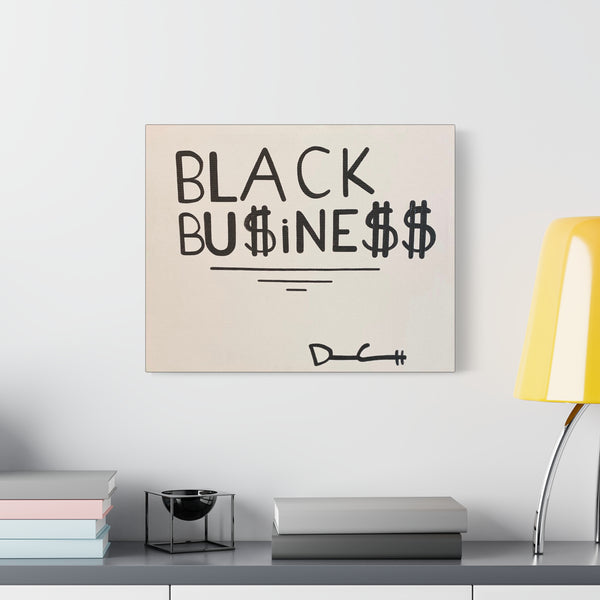 "BLACK BUSINESS" Acrylic on Canvas Print