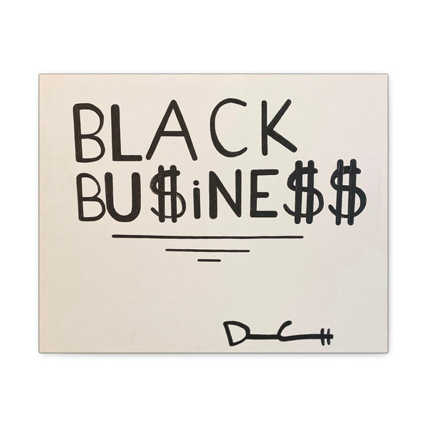 "BLACK BUSINESS" Acrylic on Canvas Print