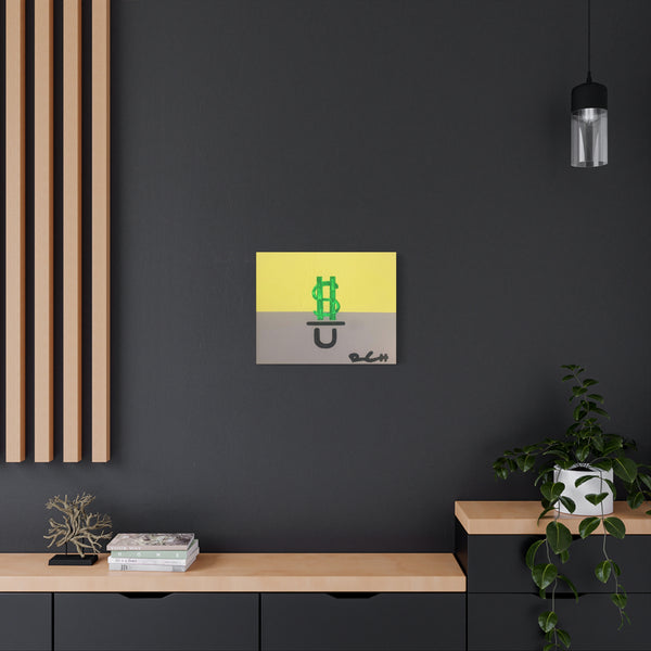 "MONEY OVER YOU" Acrylic on Canvas Print